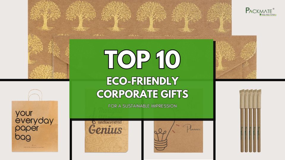 Top 10 Must-Have Eco-Friendly Corporate Gifts for a Sustainable Impression